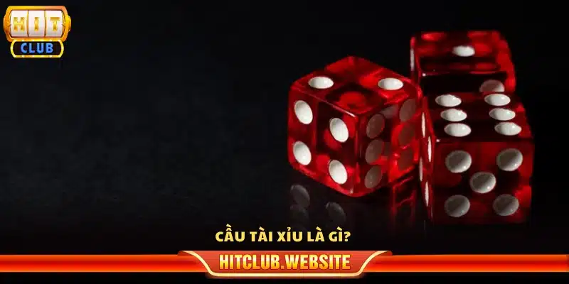 Giới thiệu về cầu Tài Xỉu