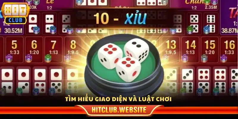 Nắm rõ giao diện và luật chơi